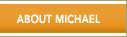 About Michael